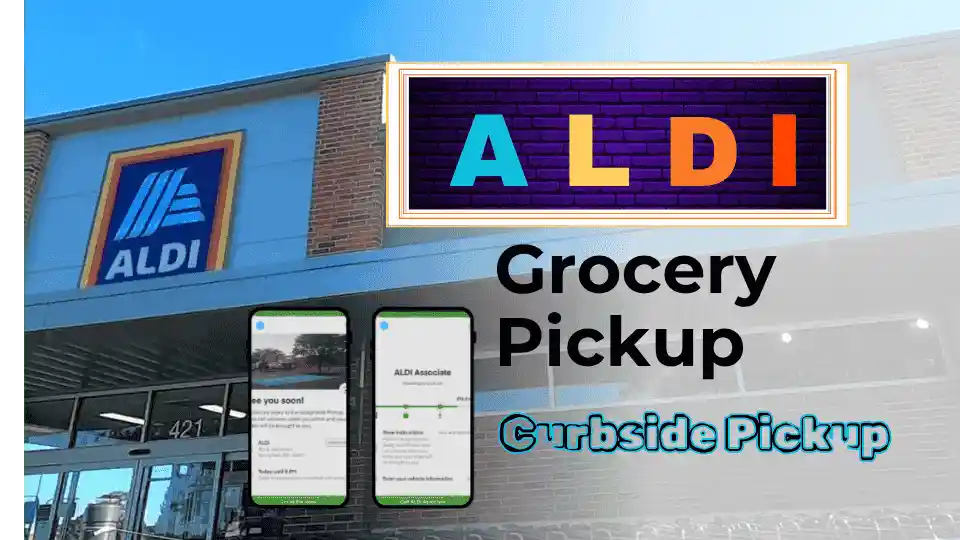 Aldi Grocery Pickup: Your Ultimate Guide to Easy Shopping 1 aldi grocery pickup